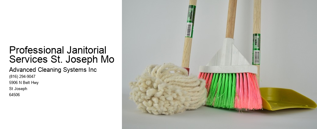Professional Janitorial Services St. Joseph Mo